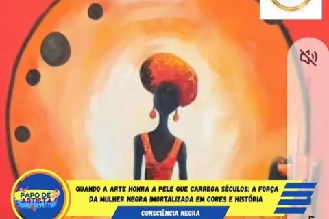 Quando a Arte Honra a Pele que Carrega Séculos: A Força da Mulher Negra Imortalizada em Cores e História