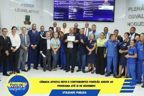 Câmara aprova Refis e contribuintes poderão aderir ao programa até 12 de dezembro
