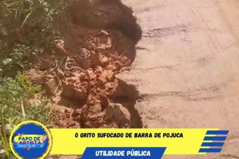 O GRITO SUFOCADO DE BARRA DE POJUCA