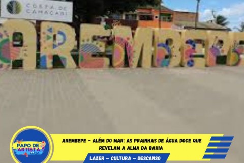 Além do mar, a Bahia é rio, lagoa e resistência!