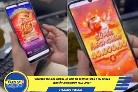 “Governo Declara Guerra ao Vício em Apostas: será o fim de uma geração aprisionada pelo jogo?”