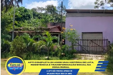 APTI COMPLETA 24 ANOS: UMA HISTÓRIA DE LUTA, RESISTÊNCIA E TRANSFORMAÇÃO SOCIAL NA ZONA RURAL