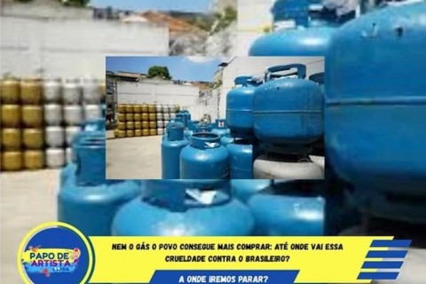 Nem o gás o povo consegue mais comprar: até onde vai essa crueldade contra o brasileiro?