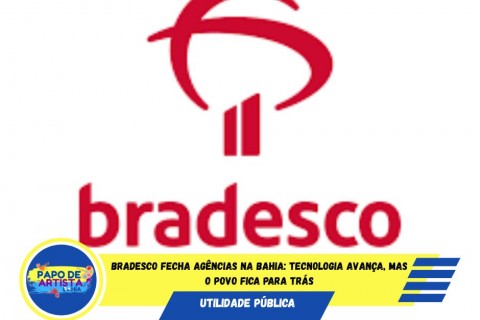 BAHIA ESTÁ PERDENDO SUAS AGÊNCIAS BANCÁRIAS!