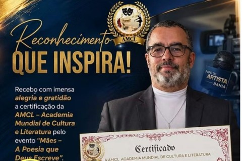 🏆📚 RECONHECIMENTO INTERNACIONAL À CULTURA: ACADÊMICO IMORTAL NILSON CARVALHO RECEBE CERTIFICAÇÃO DA AMCL POR HOMENAGEM ÀS MÃES ATRAVÉS DA POESIA