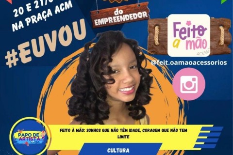 Feito à Mão: Sonhos que não Têm Idade, Coragem que Não Tem Limite
