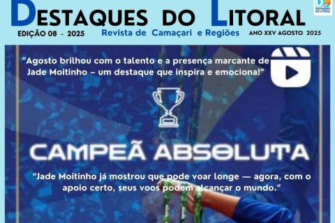 Revista Destaques do Litoral – Agosto no ar!